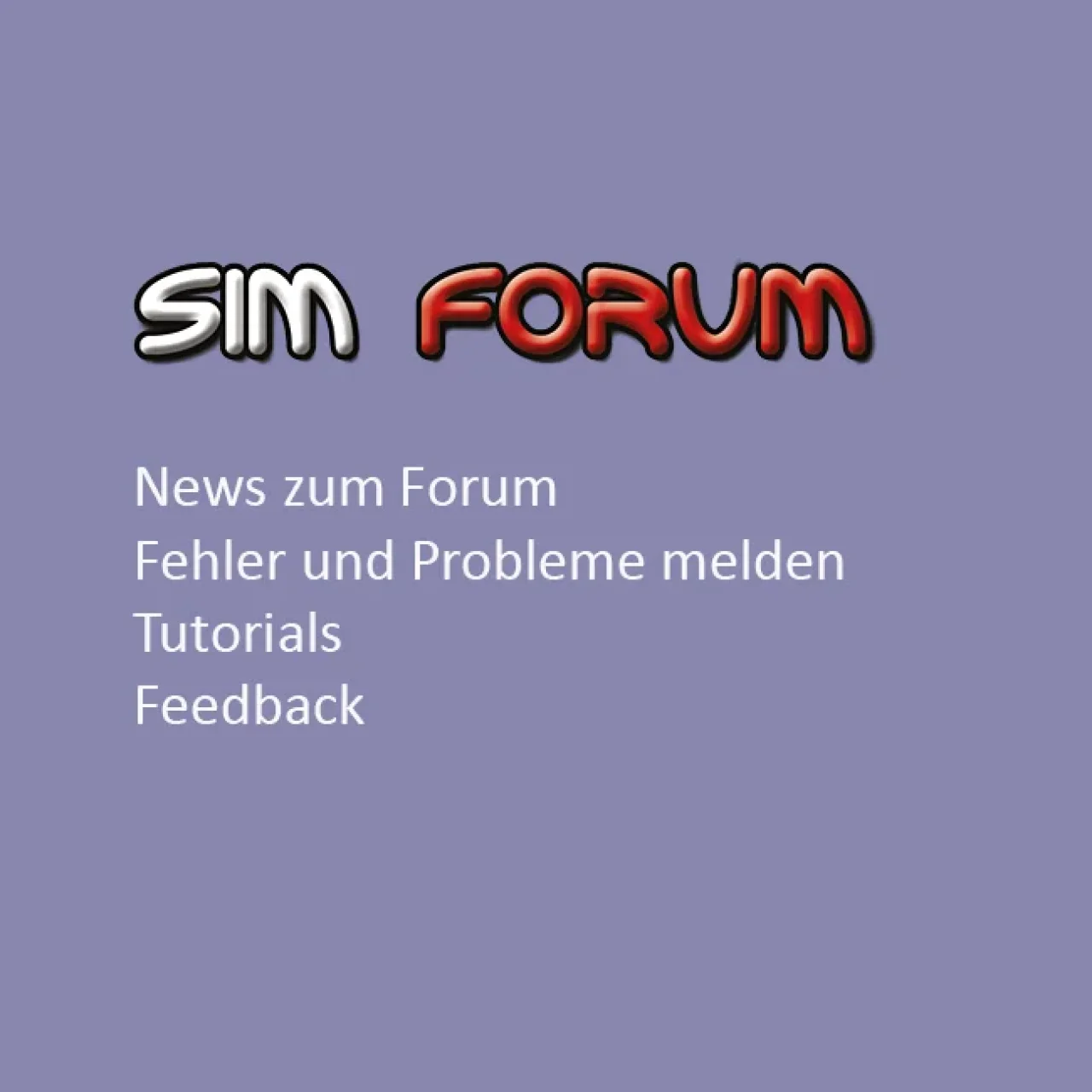 Das neue Forum - Infos, Überblick, Hilfe, Tutorials, Feedback